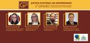 Banner em amarelo e bordô escrito “Justiça Eleitoral na Universidade - 2° GPADEC”. Abaixo, há a ...