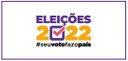 Banner em fundo branco com a logomarca das Eleições 2022 #seuvotofazopaís nas cores roxa e amarela
