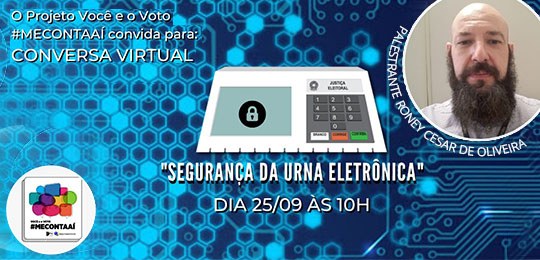 Banner em fundo azul onde está escrito "Segurança da Urna Eletrônica" 25/09 às 10h. À direita há...
