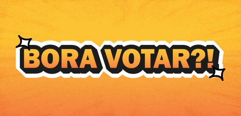 Um banner amarelo, com a frase “Bora votar?” escrita com um contorno preto e branco.