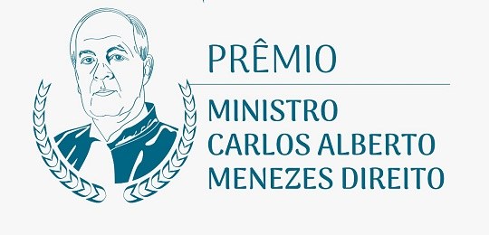 Banner onde se lê Prêmio Ministro Carlos Alberto Menezes ao lado da imagem do magistrado