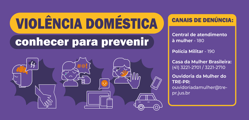 Banner com fundo roxo, cujo título é “Violência Doméstica: conheça para prevenir”. Do lado direi...