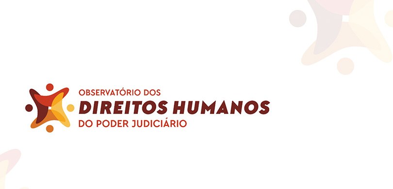 Banner em fundo branco, em que se lê: Observatório dos Direitos Humanos do Poder Judiciário, nas...