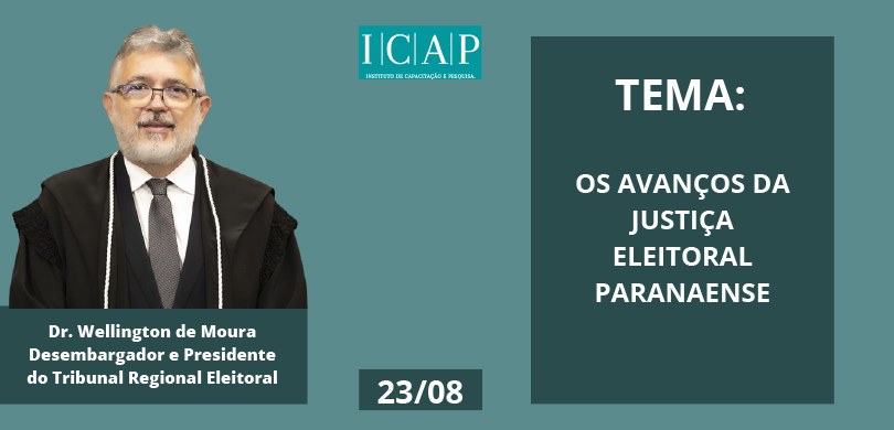 Do lado esquerdo há uma foto do presidente do TRE-PR e embaixo está escrito: Dr. Wellington de M...