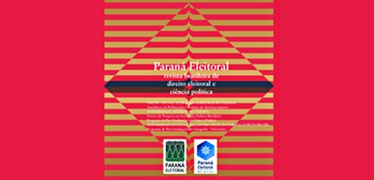 Revista Paraná Eleitoral destaca mandatos coletivos, candidaturas femininas, presidencialismo de coalizão, modernidade líquida e ativismo judicial Imagem de fundo rosa com listras horizontais amarelas, escrito em letras brancas: Paraná Eleitoral