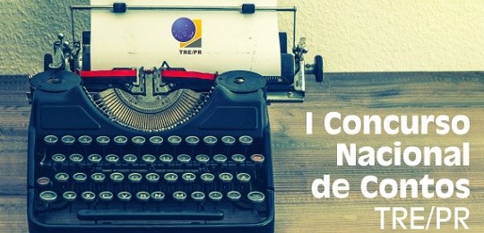 TRE-PR lança I Concurso Nacional de Contos