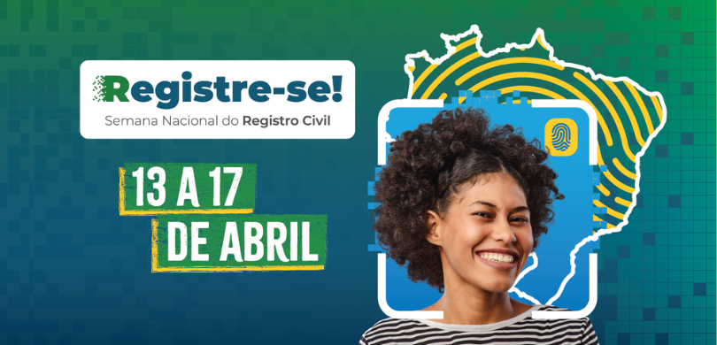 TRE-PR participa da 4ª Semana Nacional do Registro Civil - “Registre-se”, nos dias 13 a 17 de abril Banner institucional sobre a Semana Nacional do Registro Civil. O plano de fundo apresenta um de...