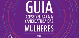 Banner em fundo rosa onde se lê Guia Acessível para a Candidatura das Mulheres