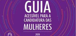 Banner em fundo rosa onde se lê Guia Acessível para a Candidatura das Mulheres
