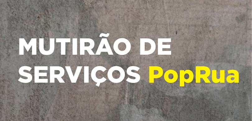 TRE-PR participa do Mutirão de Serviços PopRua nesta quarta-feira (10), em Colombo Banner com o fundo cinza, onde se lê “Mutirão de Serviços”, em branco, e “PopRua”, na cor amarela.