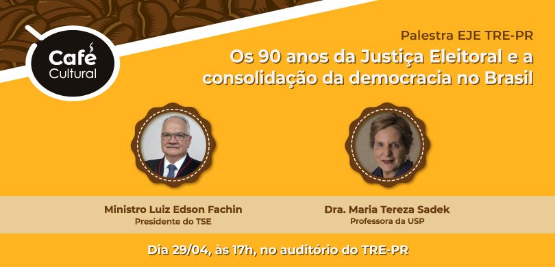 Banner com fundo amarelo promovendo a Palestra da EJE-PR “Os 90 anos da Justiça Eleitoral e a co...