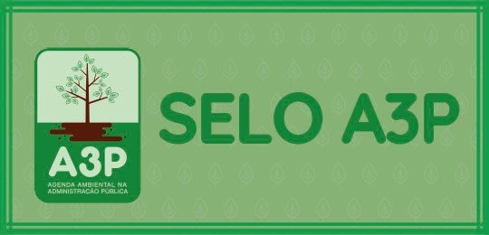 TRE-PR recebe selo A3P de Sustentabilidade na Administração Pública Banner de fundo verde com o desenho de uma árvore à esquerda e embaixo dela escrito A3P - Agenda...