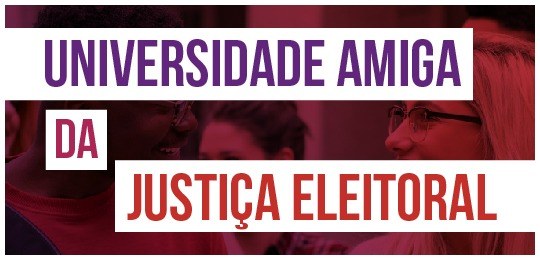 TRE-PR regulamenta Projeto Universidade Amiga da Justiça Eleitoral por meio de Portaria Banner nas cores roxo, rosa e vermelho, intitulado "Universidade Amiga da Justiça Eleitoral". Ao...