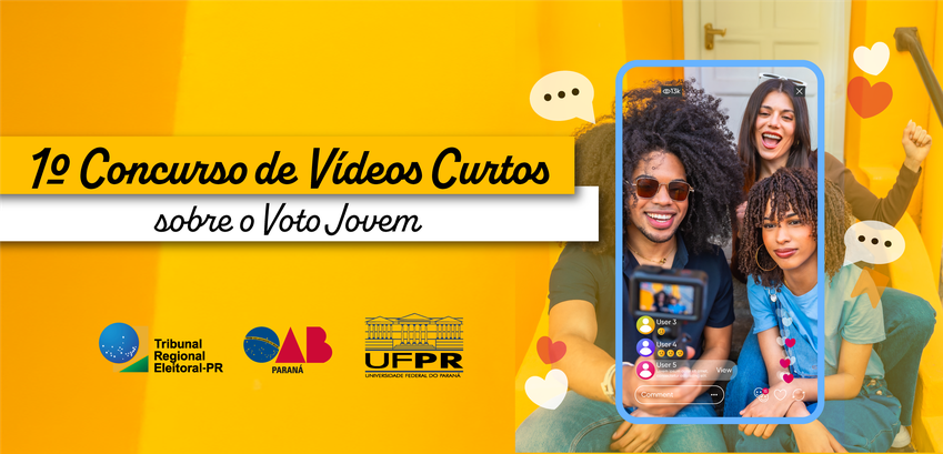 Vem aí: TRE-PR, OAB-PR e UFPR promovem concurso de vídeos sobre o voto jovem Imagem que retrata um banner publicitário horizontal com fundo predominantemente amarelo. À esqu...