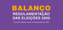 Balanço Regulamentação das Eleições 2020 - 28.09.2021