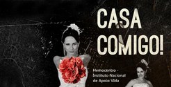 CAMPANHA "CASA COMIGO! SOU DOADORA DE SANGUE E MEDULA ÓSSEA"
