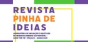 Banner retangular com fundo branco, sobre o qual se lê “Revista Pinha de Ideias - Laboratório de...
