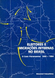 TRE-PR - Capa do livro Eleitores e Migrações Internas no Brasil – o caso paranaense 1900-1984