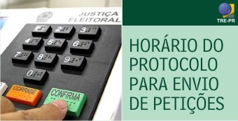 TRE-PR horário envio petições protocolo