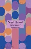 TRE-PR - Paraná Eleitoral - 2018 - Volume 7 - Revista 3 - Capa