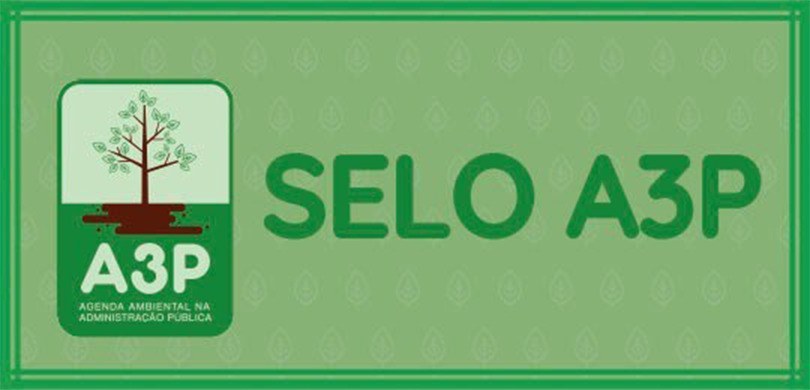 Imagem com o fundo verde e bordas verde-escuras. Nela, os dizeres “Selo A3P” no centro e, no lad...