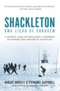 A expedição de Ernest Shackleton à Antártida a bordo do Endurance tinha tudo para se transformar...